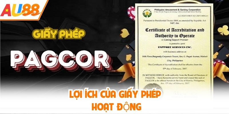 Lợi ích của giấy phép hoạt động AU88