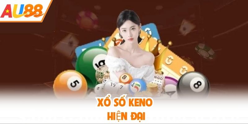 Xổ số keno hiện đại